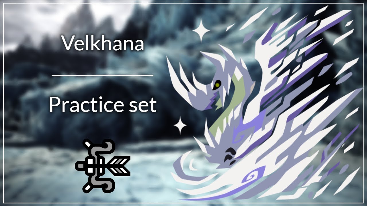 [MWHI PC] Practice Set Challenge - USJ Velkhana