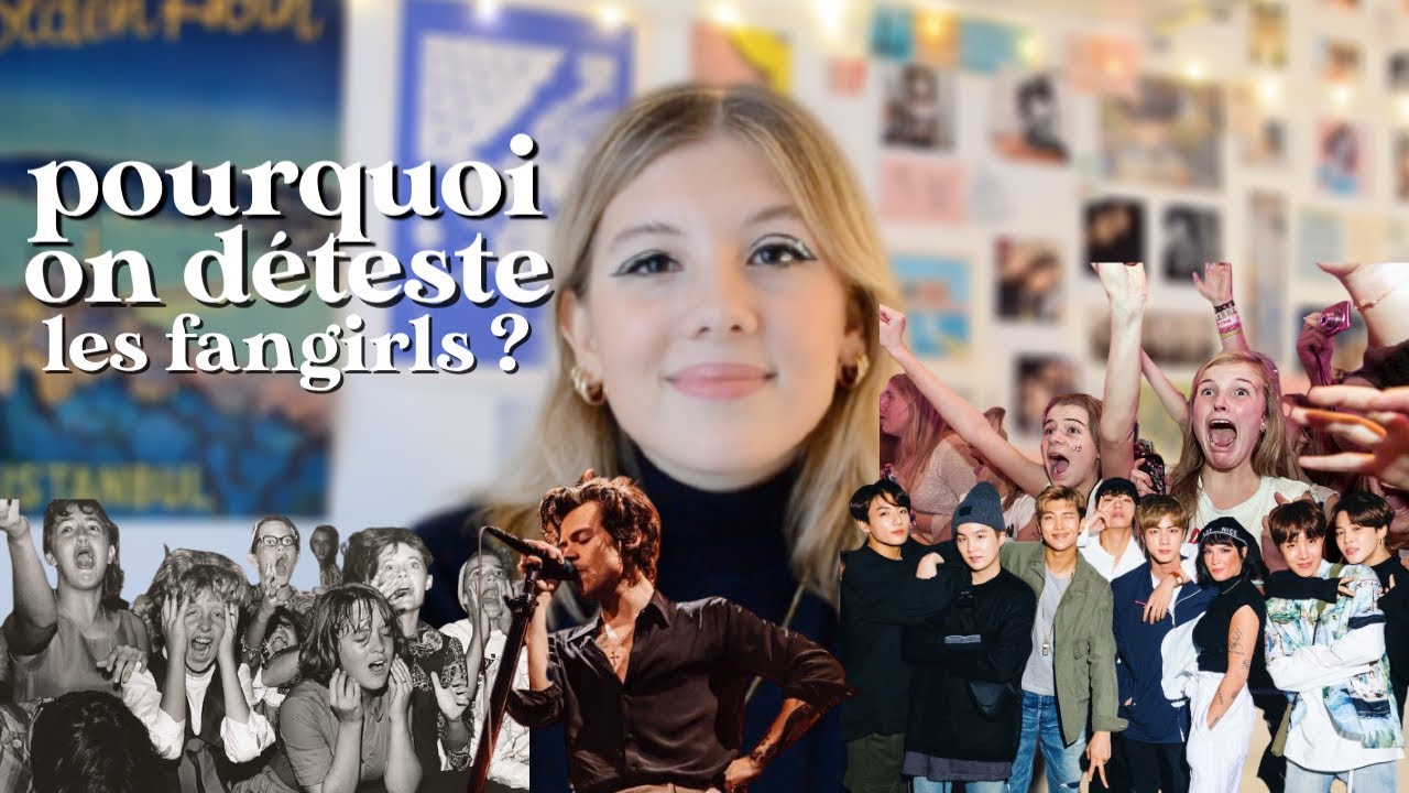 POURQUOI TOUT LE MONDE DÉTESTE LES FANGIRLS ? (hystérie, misogynie & pouvoir des fans)