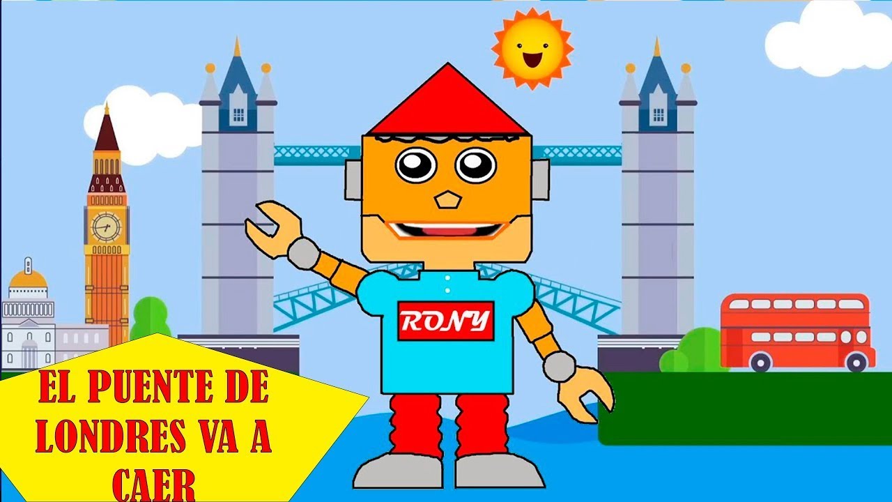 EL PUENTE DE LONDRES - Aprendiendo Con Rony I Música para niños