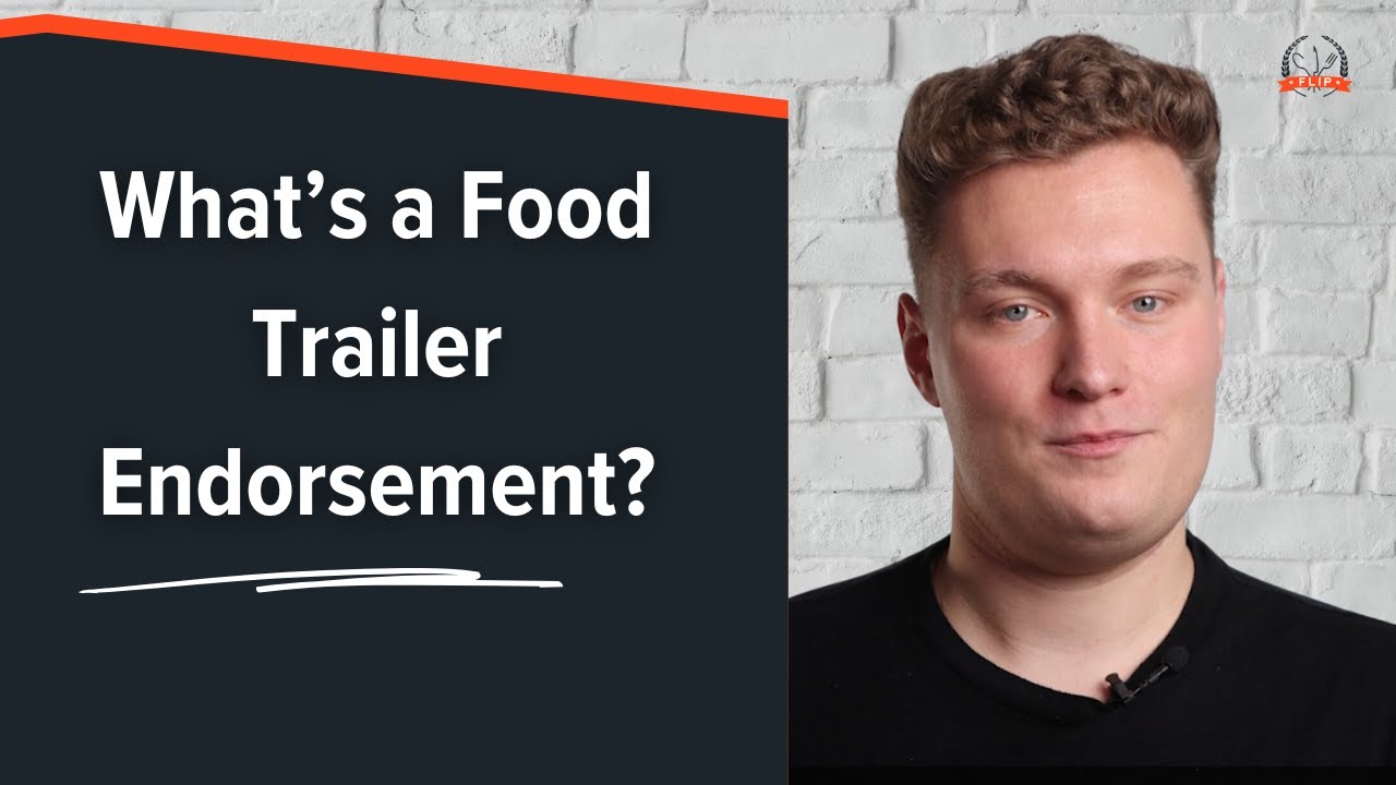 What's a Food Trailer Endorsement? | Insurance Explained