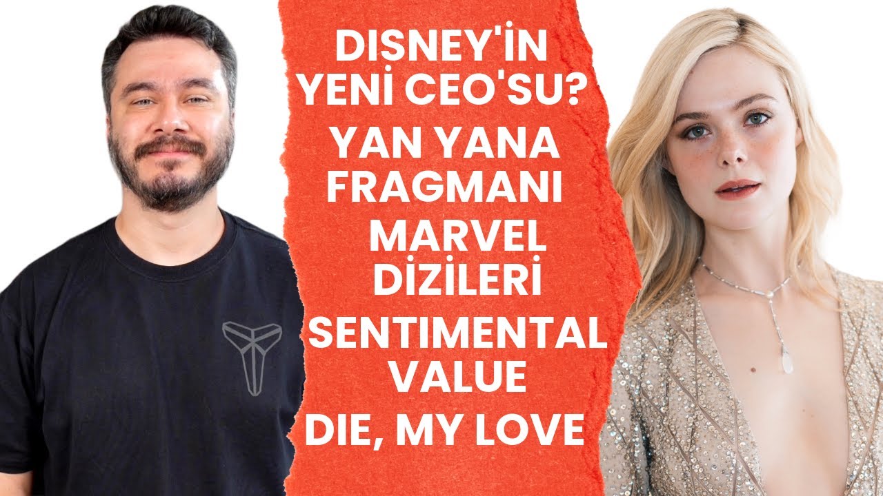 Sinema Yine Bitti! Sentimental Value? Disney'in Yeni Ceo'su Kim? Festival Filmleri - Zagabond #14