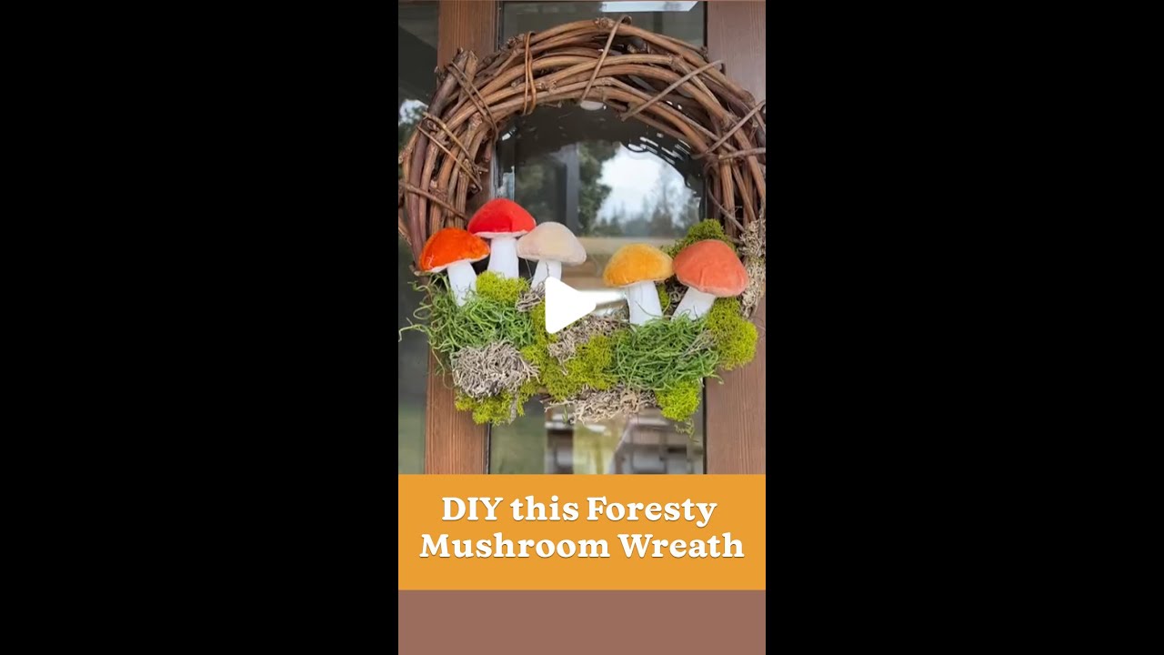 🍄 DIY Foresty Mushroom Wreath - Make it with us