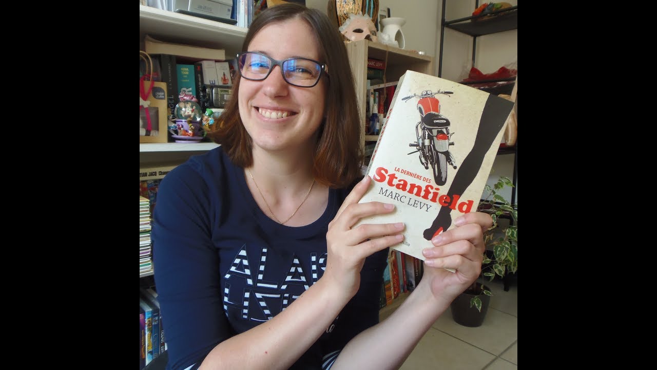 La dernière des Stanfield - Marc Levy
