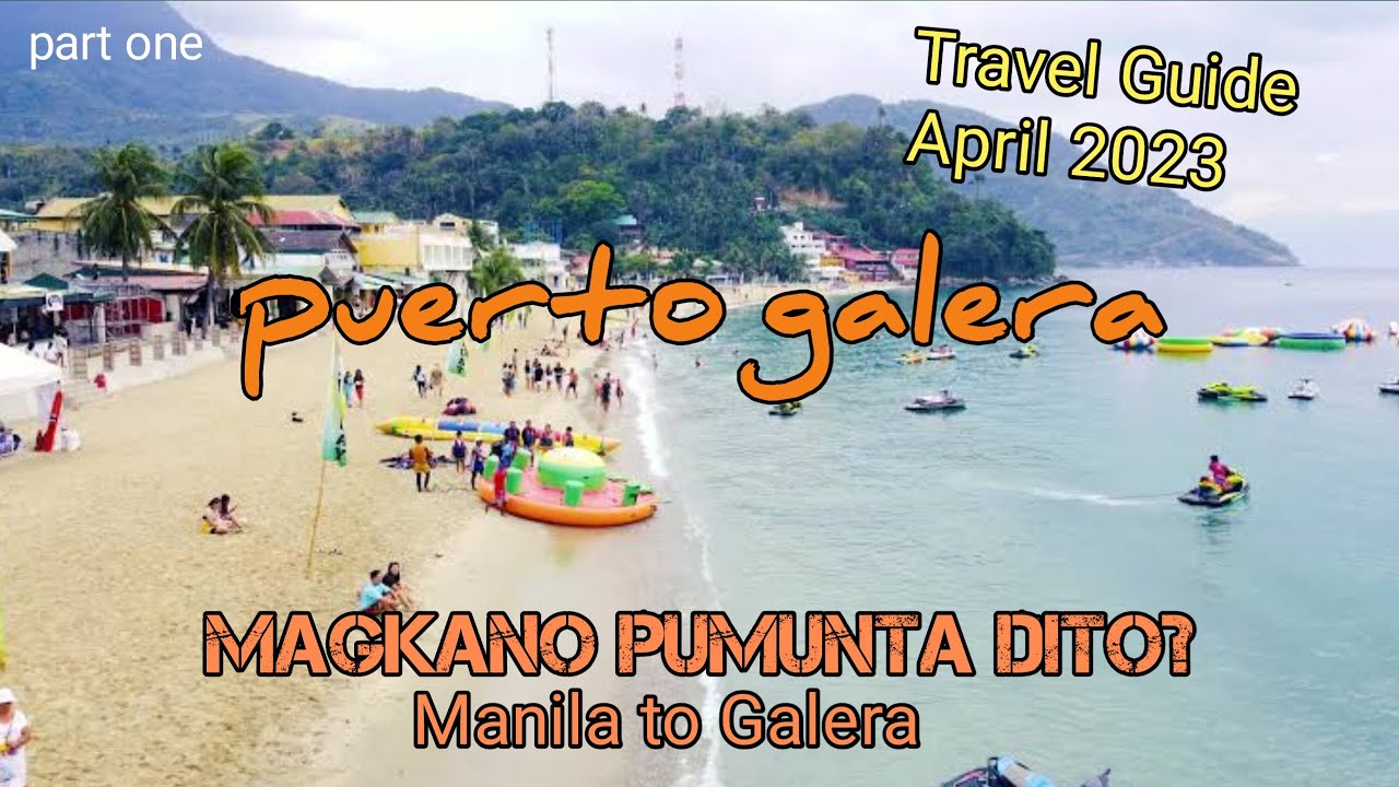 Puerto Galera 2023 paano pumunta at magkano gastos | Manila to Galera