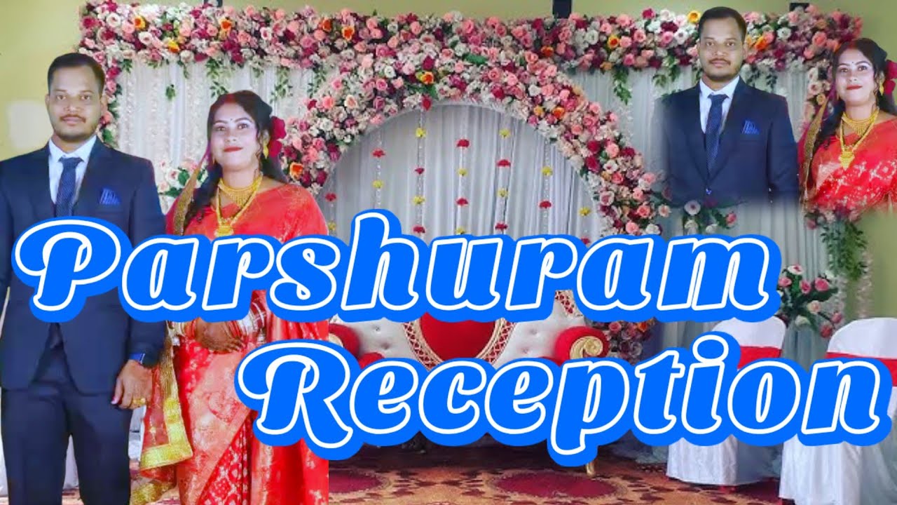Parshuram  and  Priyanka  Reception / / MyYouTube channel re vlog #ManojBehera 