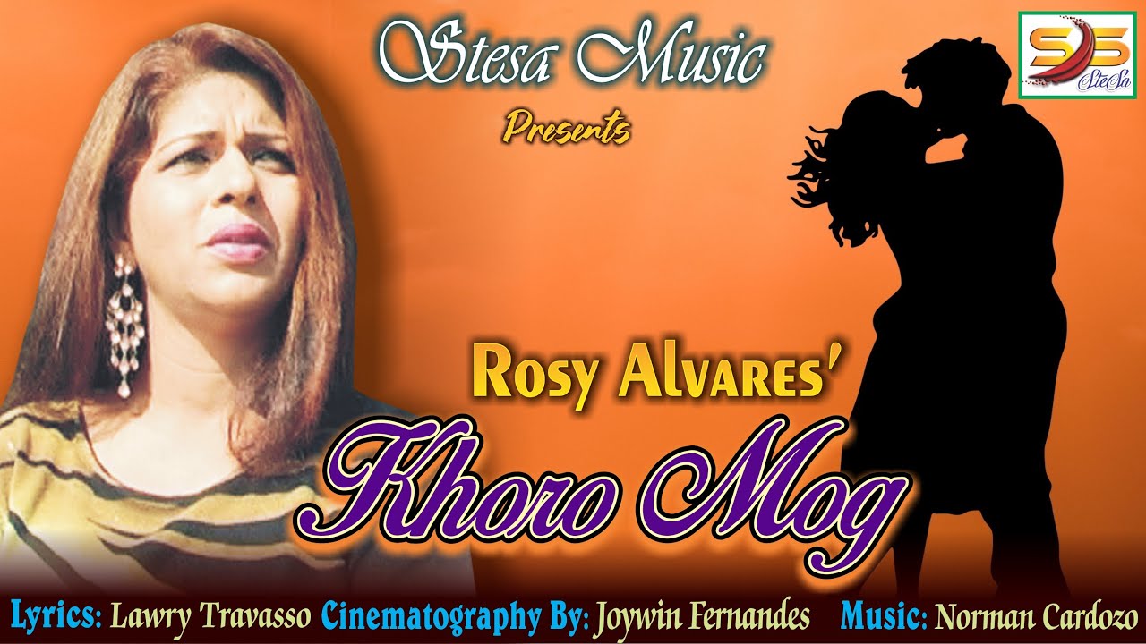 Khoro Mog - Rosy Alvares