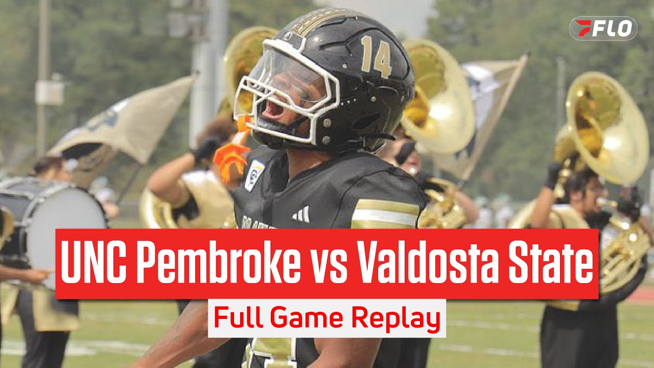 UNC Pembroke vs Valdosta State Football Full Game Replay | 2025 D2 Football