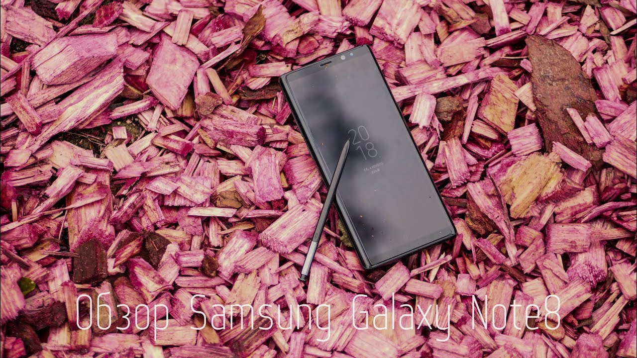 Обзор Samsung Galaxy Note8