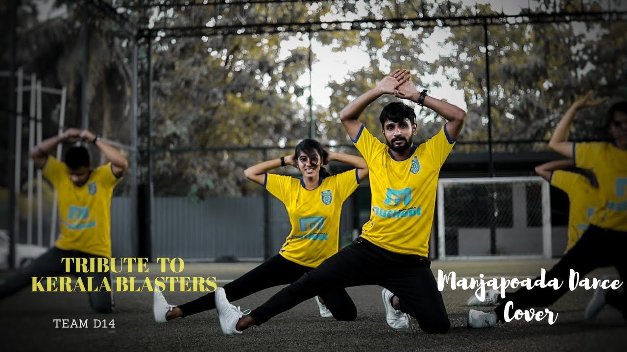 TRIBUTE TO MANJAPPADA | DANCE COVER | D14 | KBFC | Kerala blasters | ISL | manjappada |