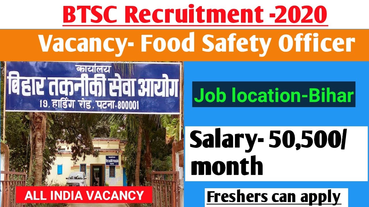 BTSC Recruitment 2020 || Food Safety Officer Vacancy || BTSC FSO Vacancy || Govt Rojgar News