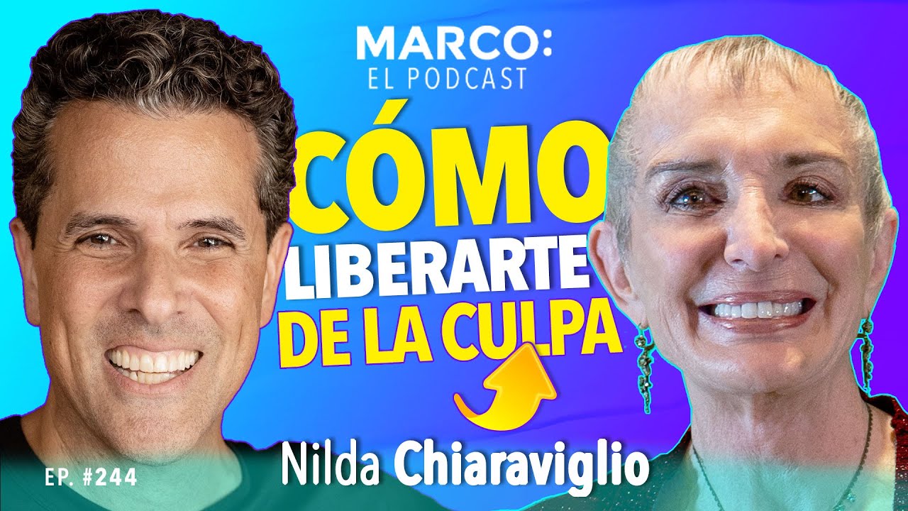 Как ОСВОБОДИТЬСЯ от ЧУВСТВА ВИНЫ. @nildachiaraviglio и Марко Антонио Регил