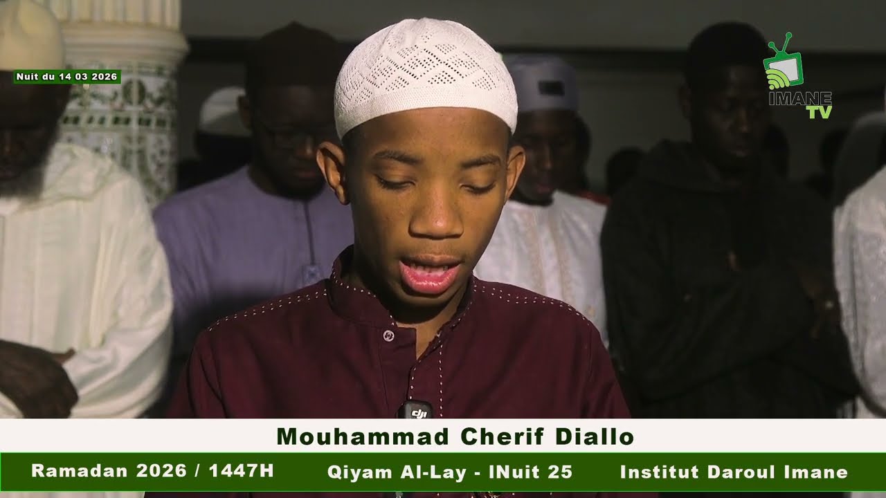 Qiyam Al-Layl Ramadan 2026/1447H - Nuit-25 | Mouhammad Cherif Diallo- Part-01 | Mosquée Daroul Imane