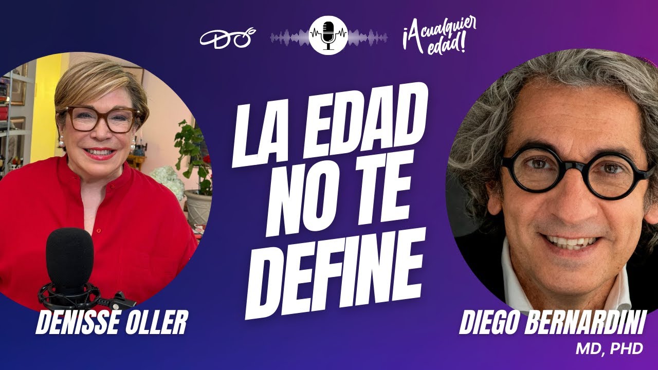 ¿Sigues Creyendo Que Eres ‘Demasiado Mayor’? - Dr. Diego Bernardini
