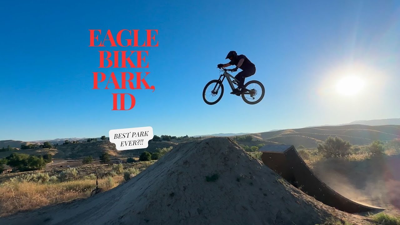 Best Park Ever?!  Shredding Eagle Bike Park in Idaho (7 Sins, Sage Fright, Hell Mary, Feeling Lucky)