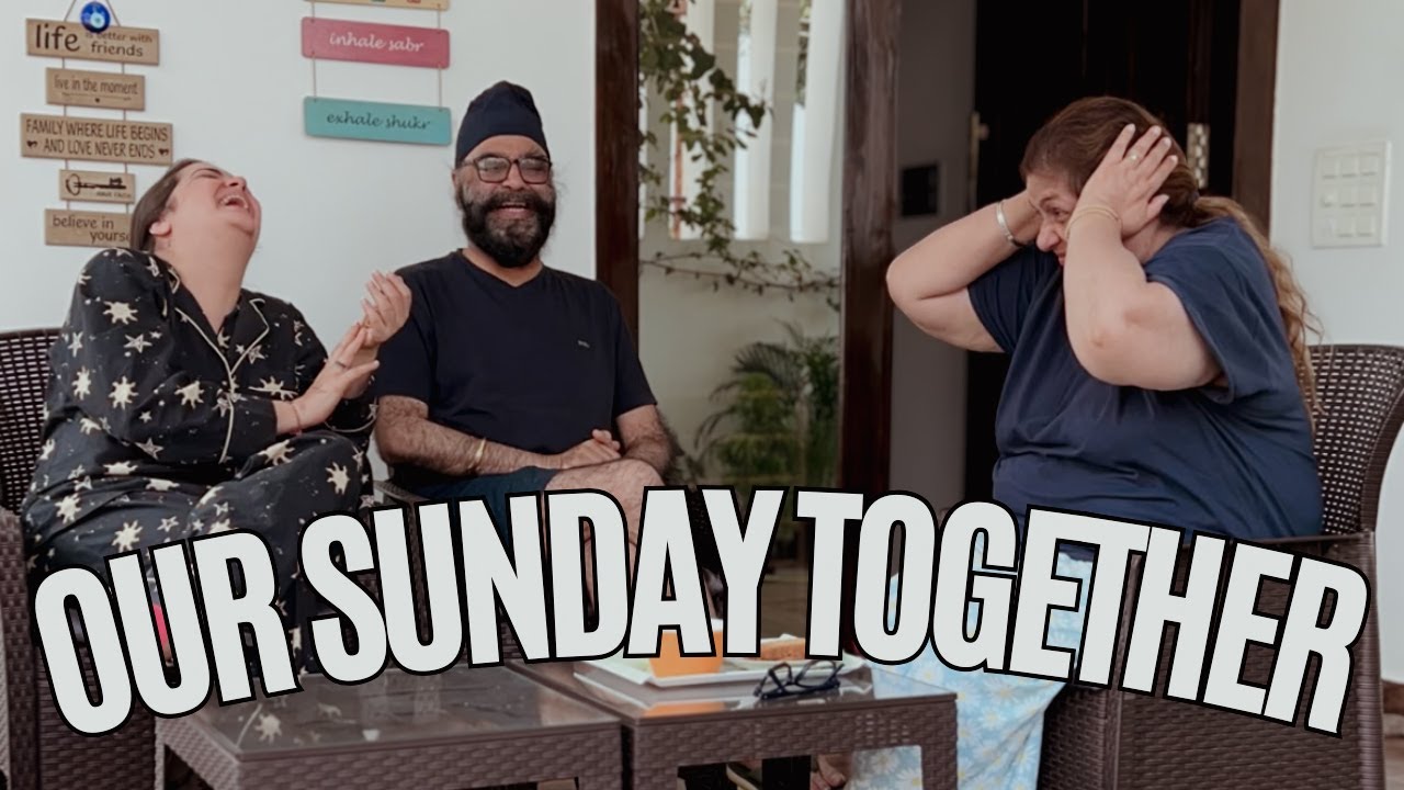 Our Sunday Together | Family Time & Chill Vibes