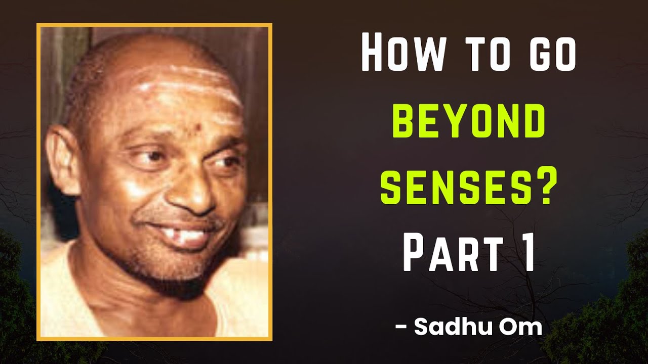 Part 1: Overcome Desire | Teachings of Sadhu Om | Sri Ramana Maharishi #sadhuom  #ramanamaharshi