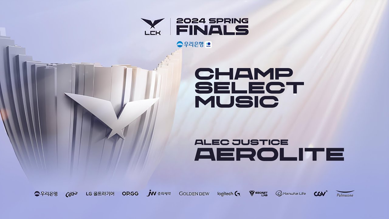 2024 LCK 결승 밴픽 브금 I Aerolite - Alec Justice I Grand Final Champ Select Music