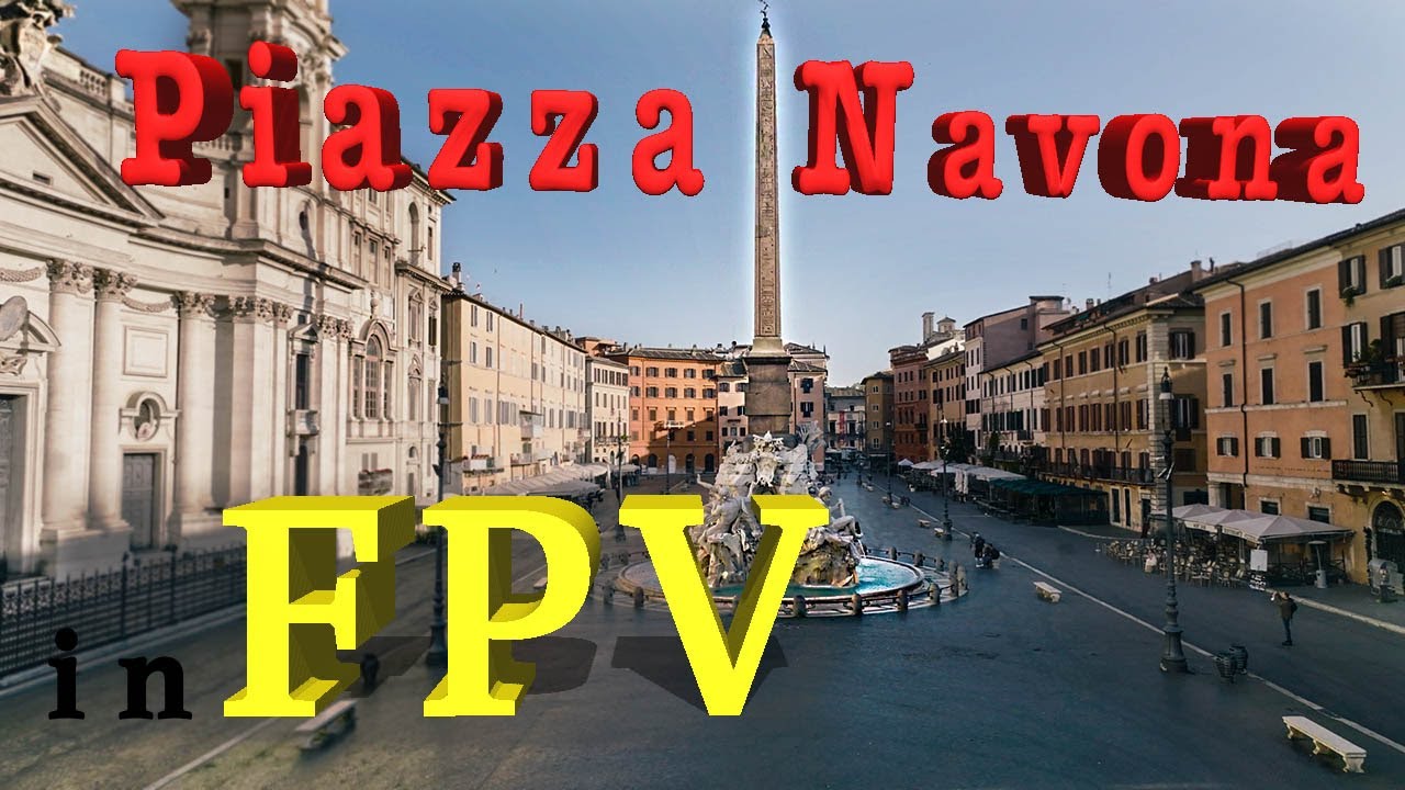 Volo in FPV a Piazza Navona, Roma | UNCUTTED