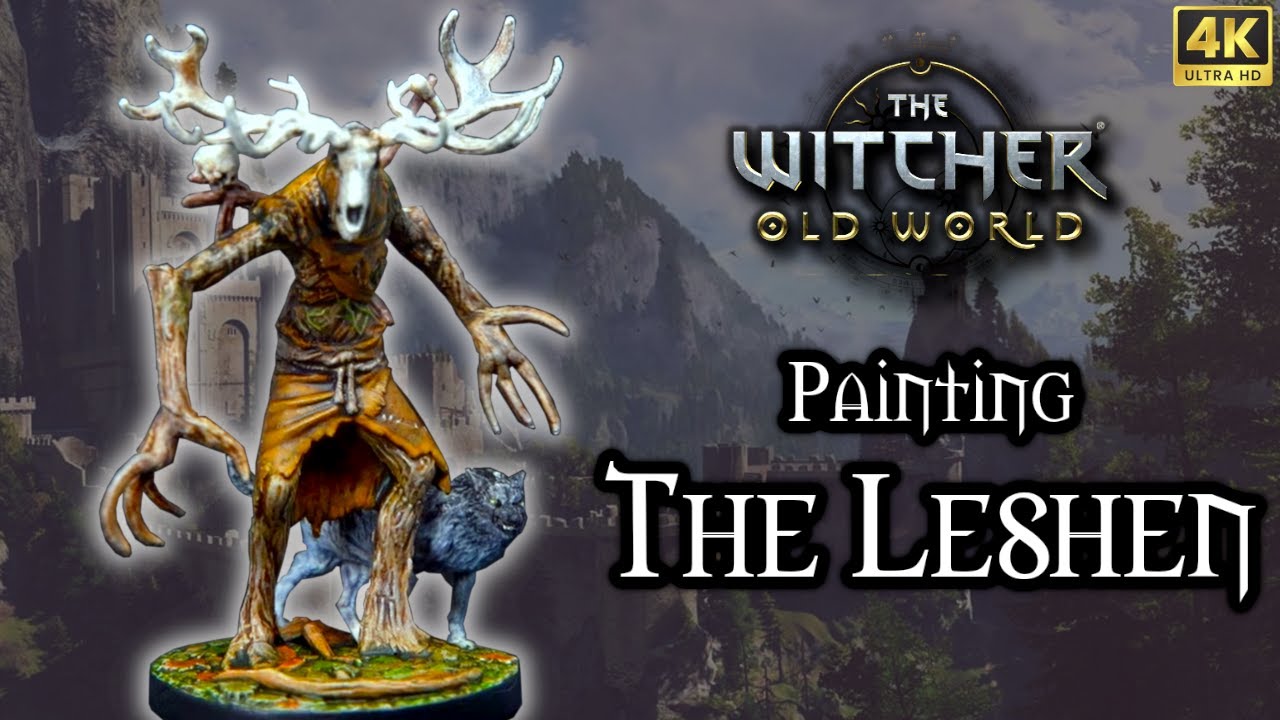 Painting THE LESHEN from The Witcher: Old World