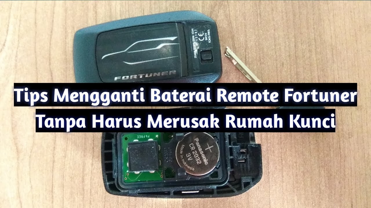 Cara mengganti baterai remote Fortuner sendiri, dijamin ga akan rusak rumah kunci!
