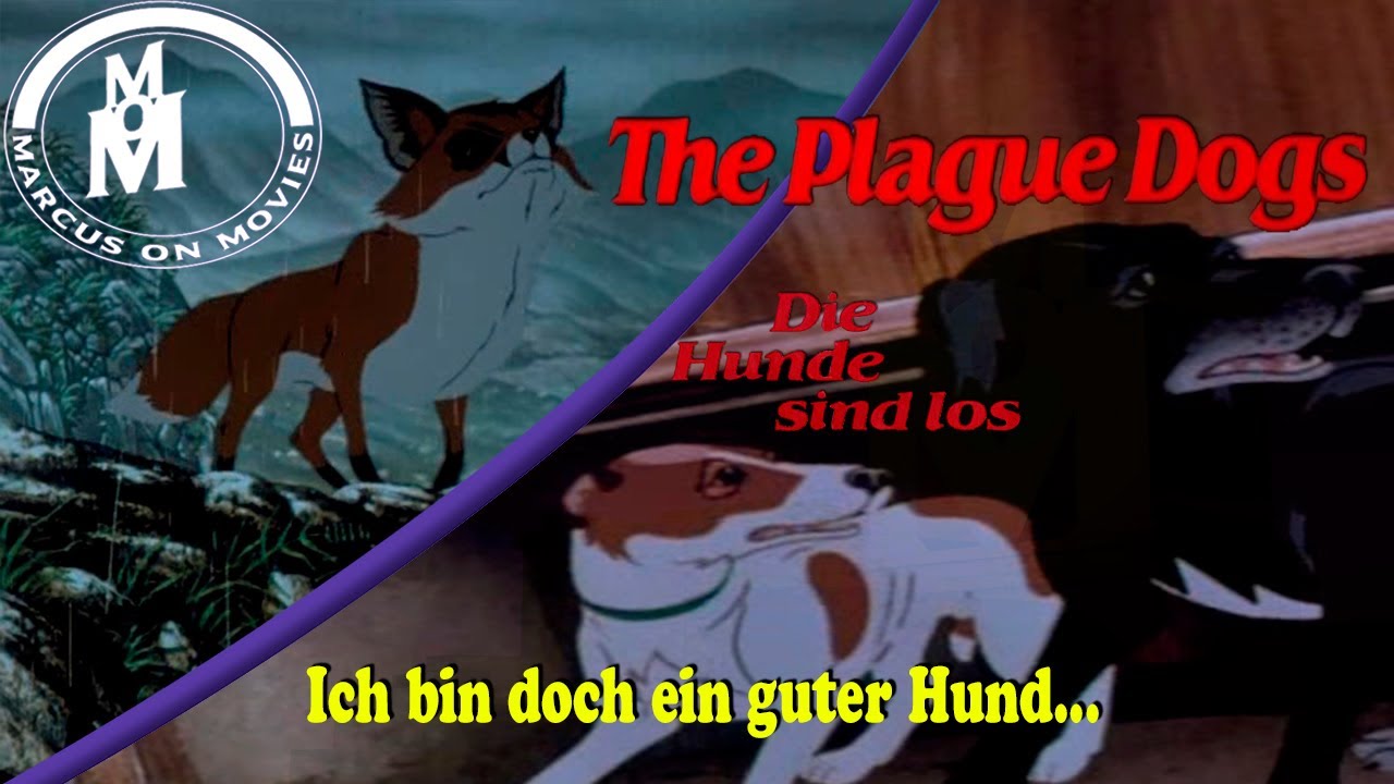 The Plague Dogs    Die Hunde sind los Analyse  ││ Marcus On Movies