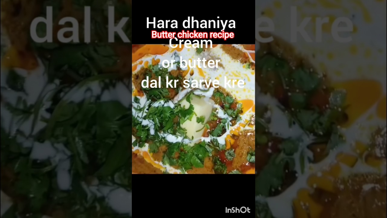Butter chicken 🍗 recipe # Creamy &testy chicken recipe 