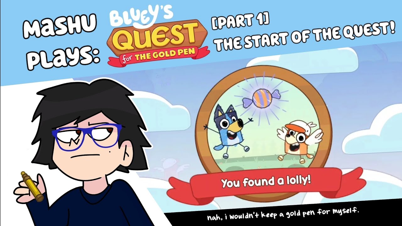 The Start Of The Quest! (Mashu Plays: Bluey's Quest for the Gold Pen!) [PART 1]