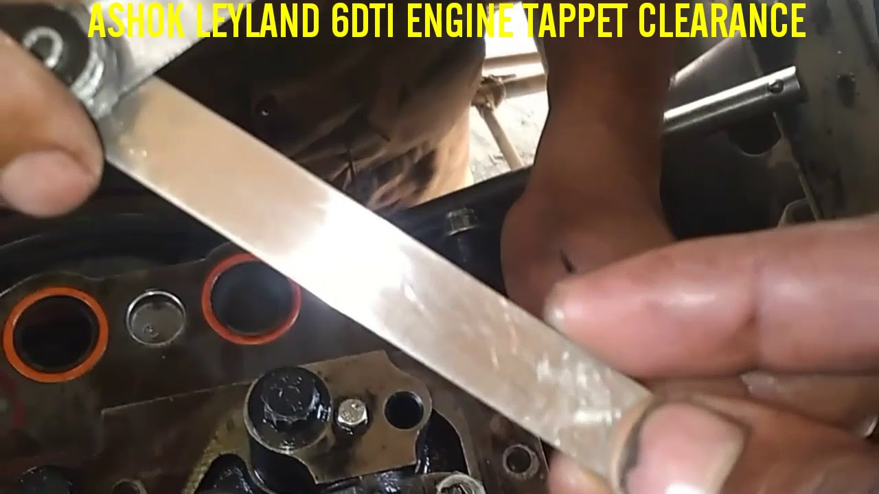 ASHOK LEYLAND Engine Tappet Clearance Kase Kare