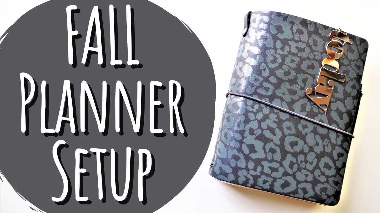 Fall Planner Setup: 