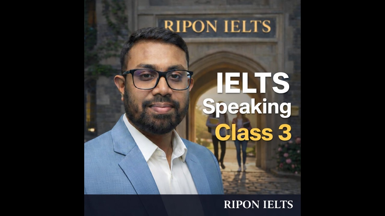 IELTS Speaking Class 3 | Maps, Helping Others, Clothing, Musical Instruments | RIPON IELTS