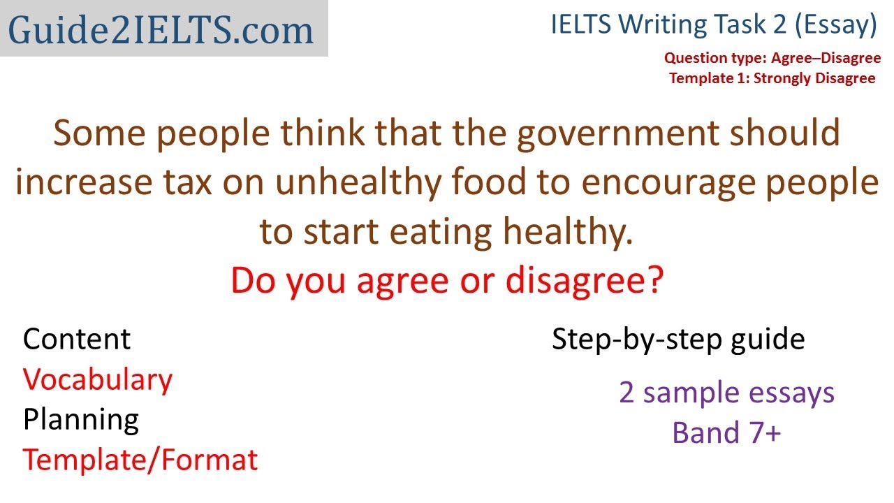 Sample Essays #Agree-Disagree #IELTS (Increase tax on Unhealthy food)