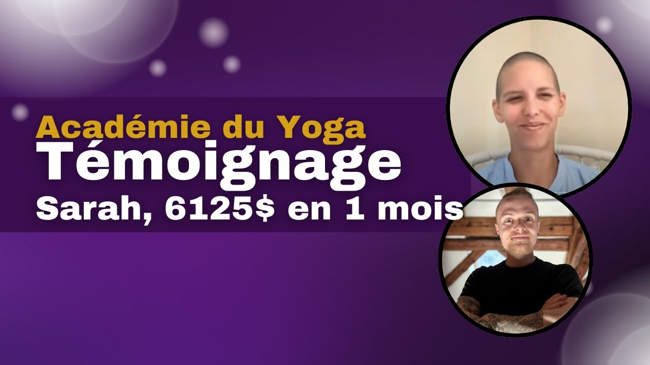 Sarah prof de Yoga: 6125$ en 1 mois