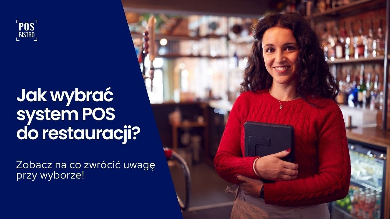 Jaki system POS do restauracji? 🤔 Przed wyborem zwróć uwagę na te kwestie!