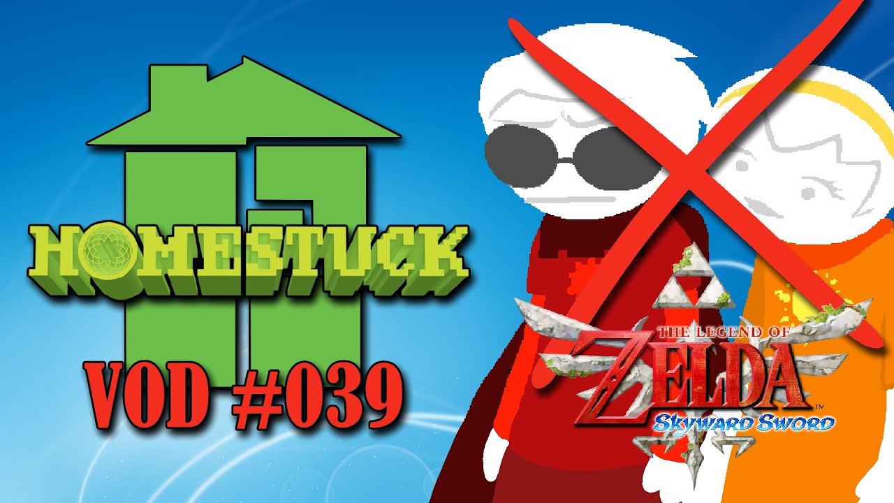 Homestuck VOD #39: Homestuck cancelled, rambling about Zelda instead