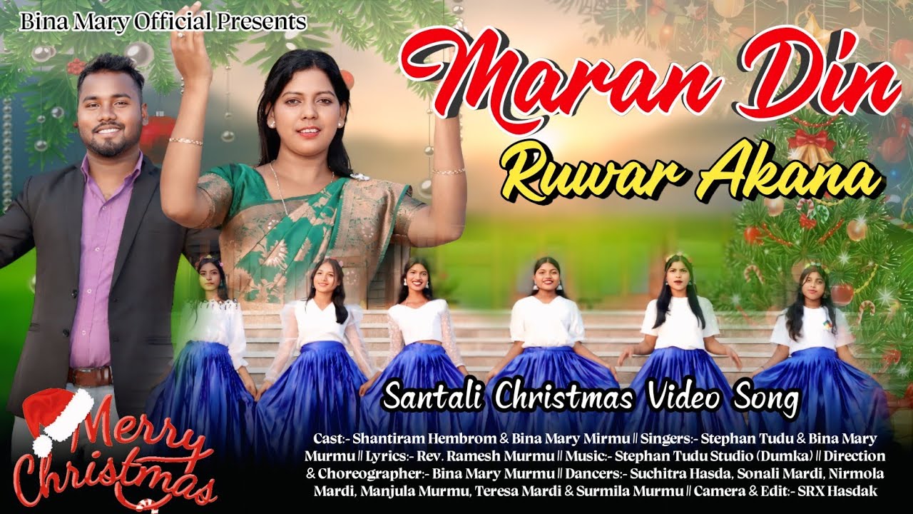 MARAṄ DIN RUWẠR AKANA|CHRISTMAS SONG|BINA MARY|STEPHAN TUDU|NEW CHRISTMAS SONG 2025|MARAN DIN SERE&Ntilde;|