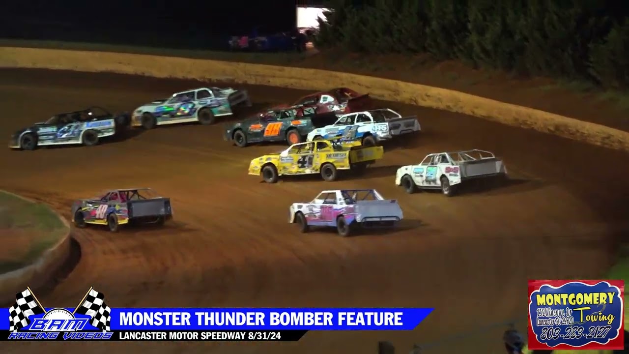 Monster Thunder Bomber Feature - Lancaster Motor Speedway 8/31/24