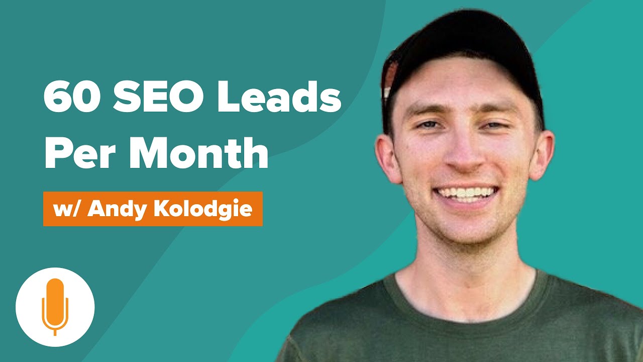 60 Leads Per Month. All from SEO & Carrot w/ Andy Kolodgie.