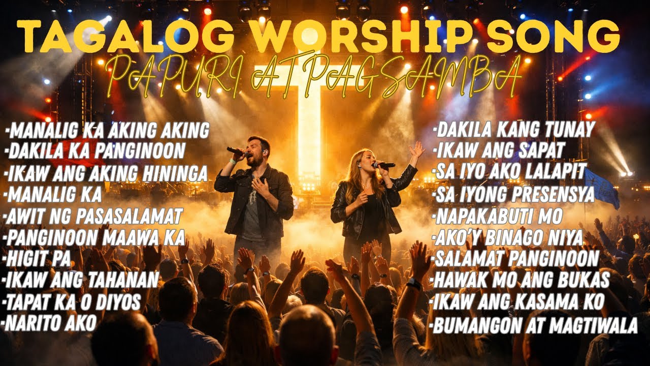 Non-Stop MANALIG KA AKING ANAK Tagalog Christian Music Playlist Awiting Nakaka Antig Ng Puso Papuri