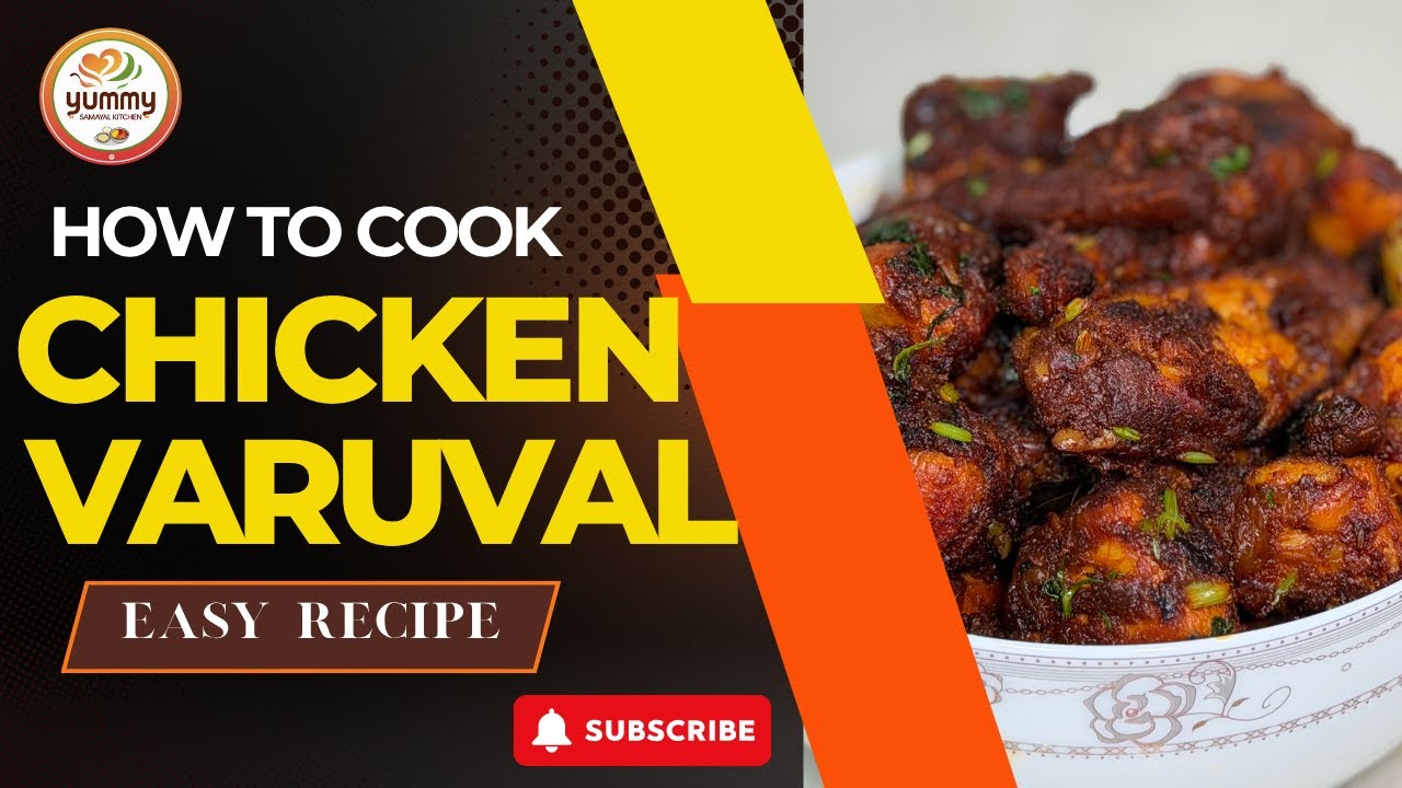 How to cook Chicken Varuval | Kozhi Varuval  | Chicken Varuval Receipe  | Ayam Varuval