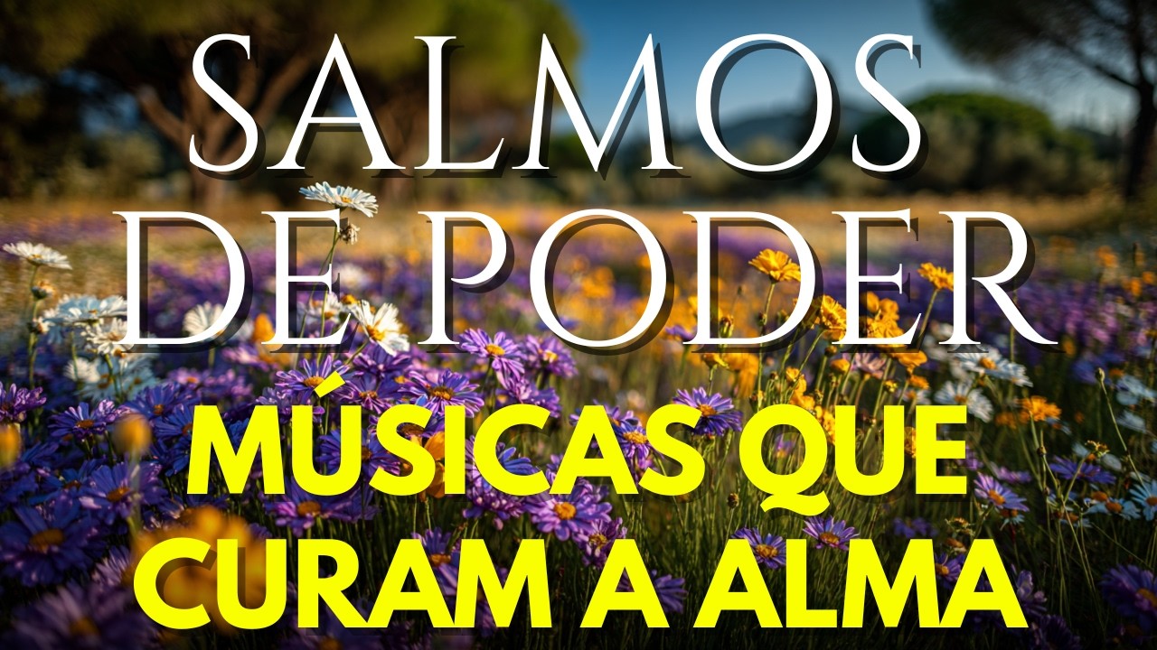 1 Hora de Salmos Cantados Para Cura e Paz da Alma