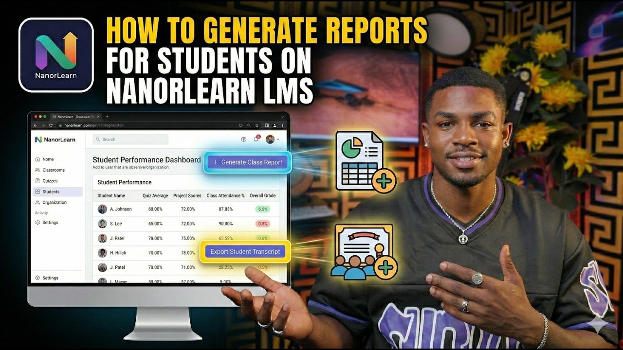 How to Generate Reports for Students on NanorLearn LMS