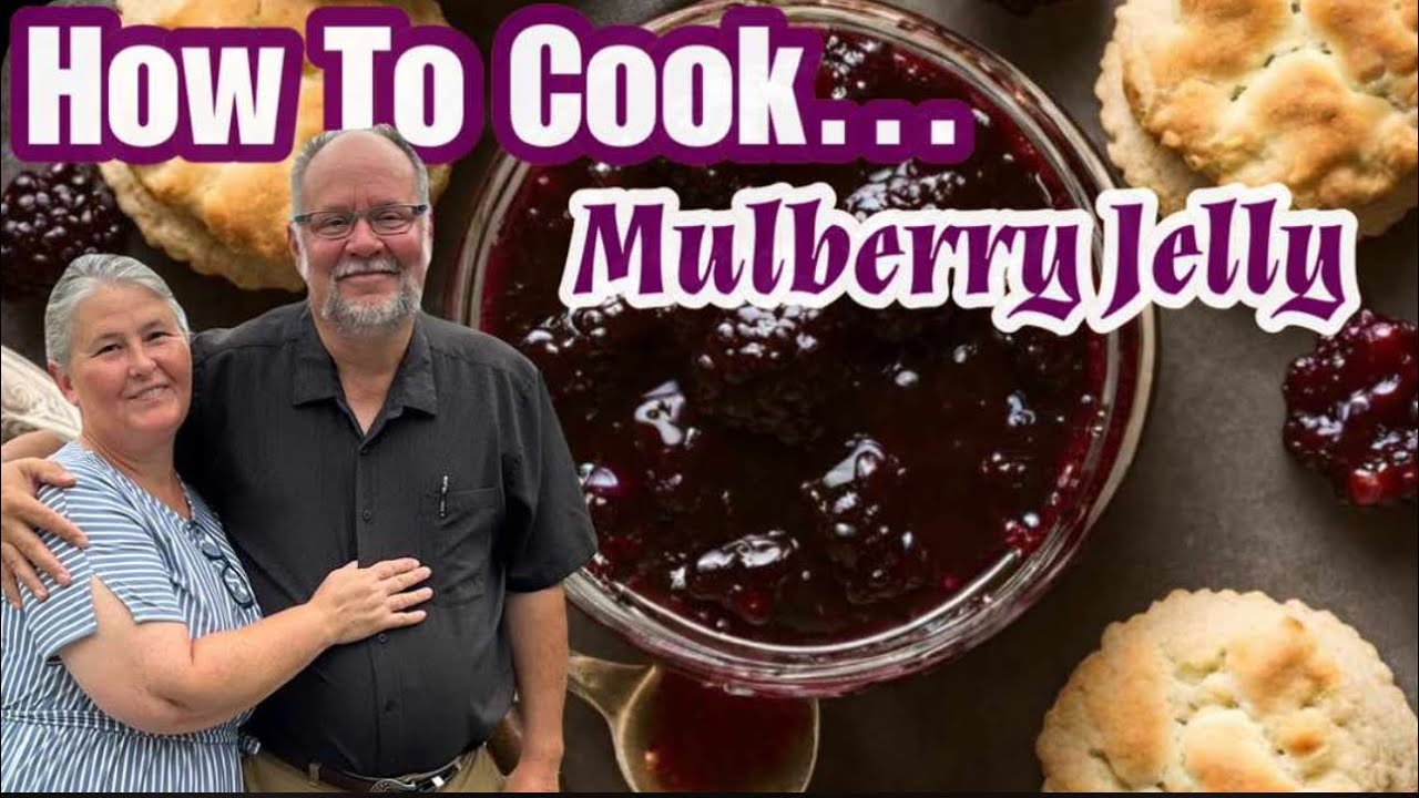 Picking Wild Mulberries on the farm | Canning Jelly | Shaking the Trees | Gerold & Becky | Samples