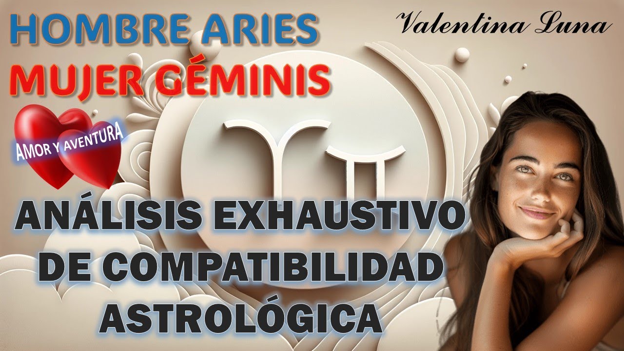 Hombre Aries y Mujer Géminis: Análisis Detallado de Compatibilidad Astrológica