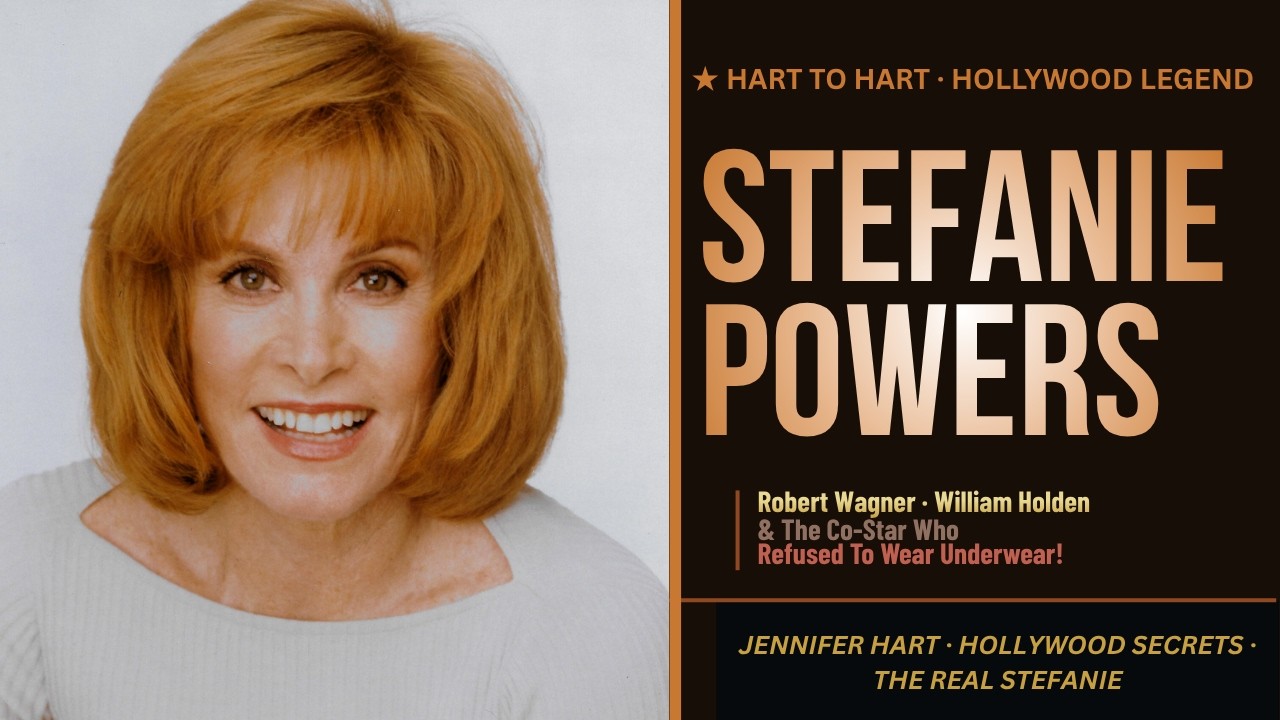 Stefanie Powers Tells All: John Wayne, Natalie Wood & That Commando Co-Star!