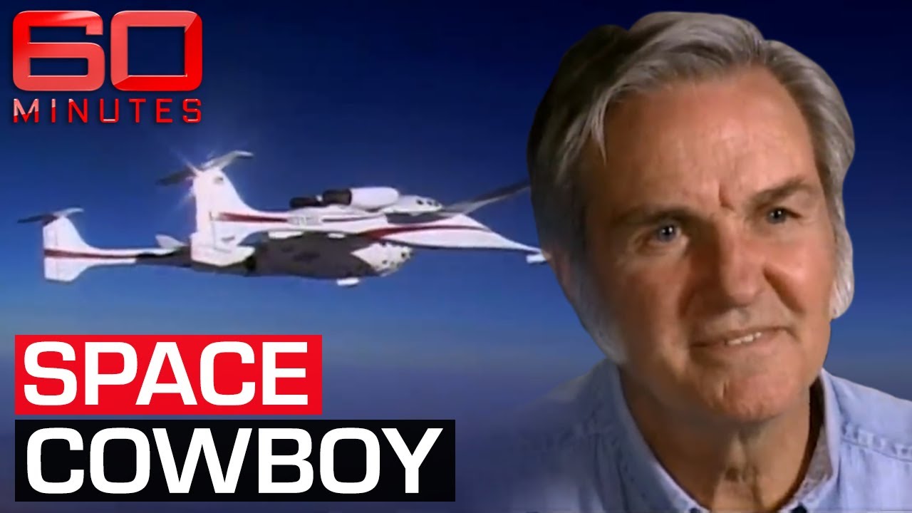 Blasting off with the pioneer of space tourism | 60 Minutes Australia