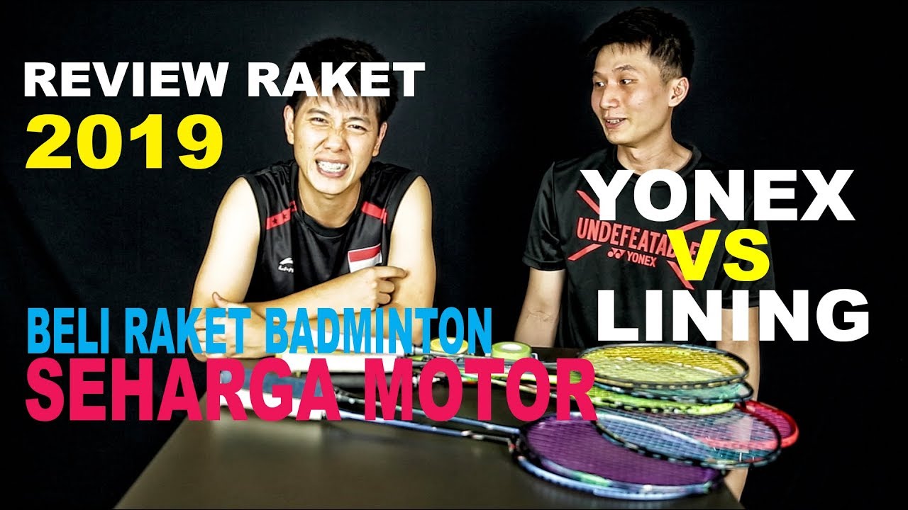 REVIEW RAKET YONEX LINING SEHARGA JUTAAN!!!!