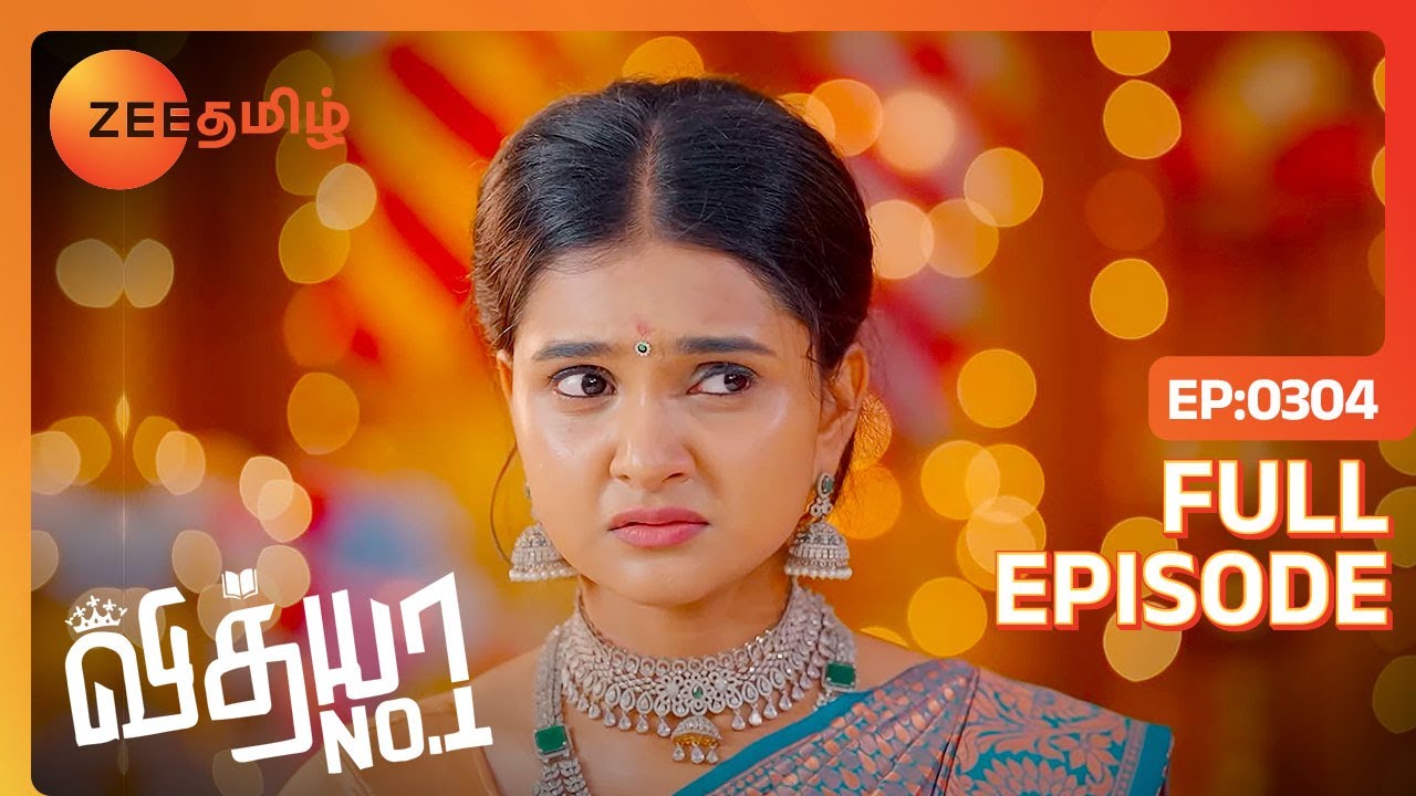 Preeti-க்கு என்ன சொல்ல போறாங்க Vedha | Vidhya No 1 | Full Ep 304 | Zee Tamil | 06 Jan 23