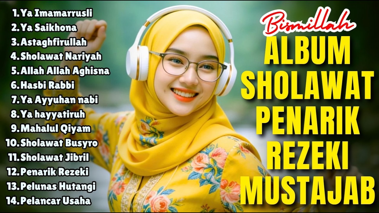SHOLAWAT VIRAL TERBARU 2026 | SHOLAWAT NABI PENARIK REJEKI | Sholawat Jibril, Sholawat Burda, Nariya