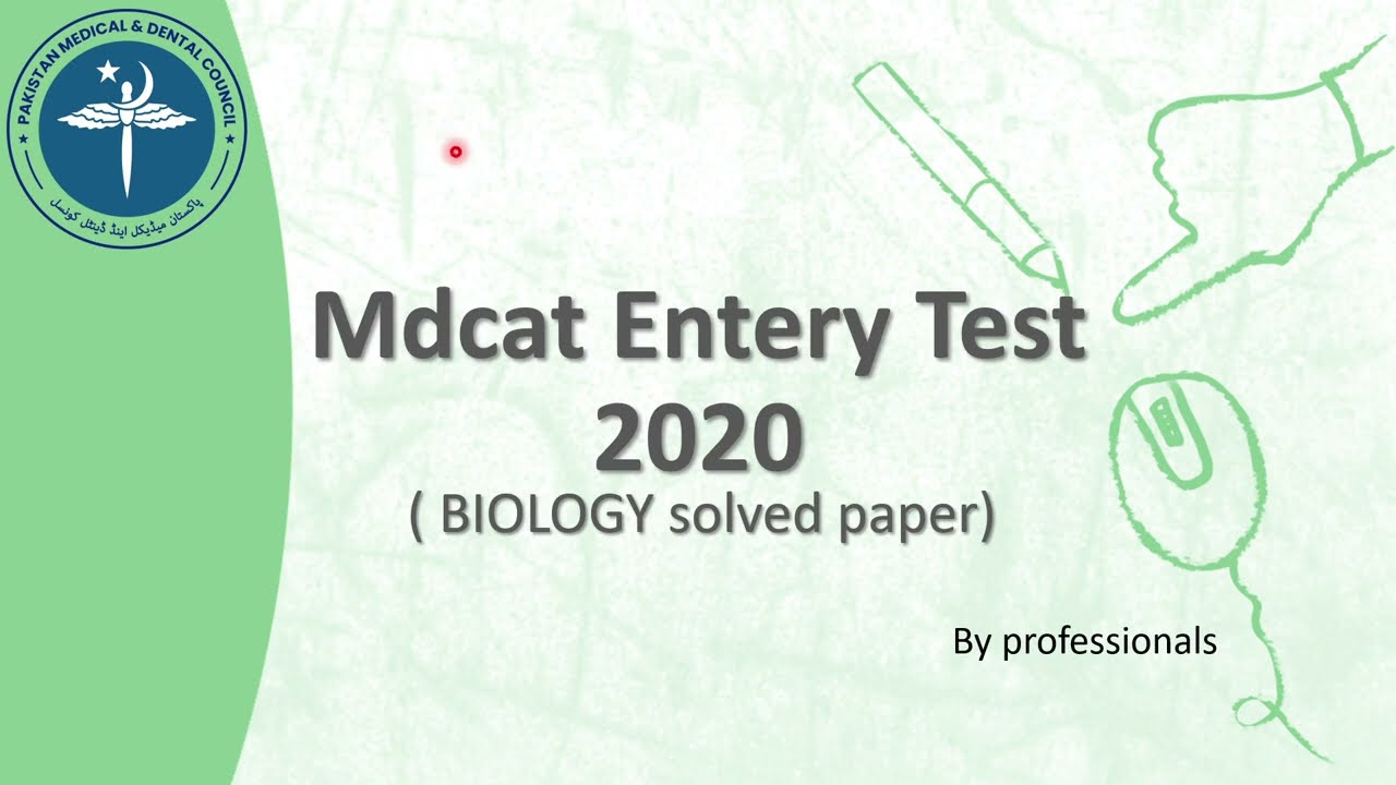 ENTRYTEST 2020 BIOLOGY MCQS PAPER with solution