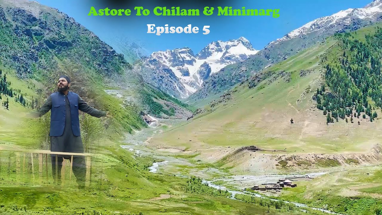 Astore to Chilam & minimarg valley ?| Bike Tour |Northern Pakistan Tour |Ep 5